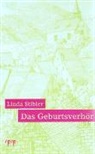 Linda Stibler - Das Geburtsverhör