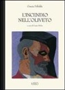 Grazia Deledda, L. Mulas - L'incendio nell'oliveto