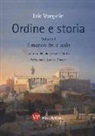 Eric Voegelin, N. Scotti Muth - Ordine e storia