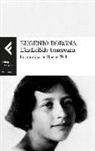 Eugenio Borgna - L' indicibile tenerezza. In cammino con Simone Weil