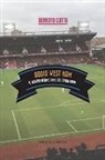 Roberto Gotta - Addio West Ham. Il nostro ultimo anno ad Upton Park