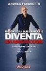 Andrea Favaretto - Dimentica i due di picche diventa un asso di cuori. La seduzione con la PNL