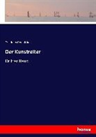 Friedrich Gerstäcker - Der Kunstreiter