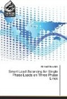 Ahmad Goudah - Smart Load Balancing for Single Phase Loads on Three Phase Lines
