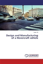 Esam Ali - Design and Manufacturing of a Hovercraft vehicle