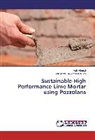 As Ahmed, Ash Ahmed, Mac-Eteli Happiness Davies - Sustainable High Performance Lime Mortar using Pozzolans