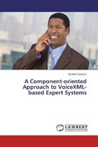 Olufemi Oyelami - A Component-oriented Approach to VoiceXML-based Expert Systems