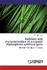 Piotr Szymczyk - Isolation and characterization of a copalyl diphosphate synthase gene