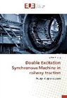 Trung - Kien Hoang - Double Excitation Synchronous Machine in railway traction