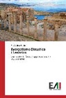 Roy Andrea Guido - Evergetismo Dinastico Ellenistico