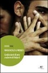 Derick Cage - Maniacale a Mosca. Confessioni di uno studente di Oxford