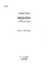 Faur¿Gabriel, John Rutter - Requiem (1893 version)
