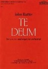 John Rutter - Te Deum