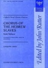 Giuseppe Verdi, John Rutter - Chorus of the Hebrew Slaves from Nabucco