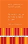 Elizabeth Mertz, Elizabeth (Professor of Law Mertz, Professor Elizabeth Ford Mertz, William K. Ford, William K. (Assistant Professor of Law Ford, Ford William K.... - Translating the Social World for Law