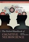 Stephen M Kosslyn, Stephen M. Kosslyn, Stephen M. Ochsner Kosslyn, Kevin N Ochsner, Kevin N Kosslyn Ochsner, Kevin N. Ochsner... - Oxford Handbook of Cognitive Neuroscience