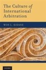 Won L. Kidane, Won L. (Fulbright Scholar and Associate Pr Kidane, Kidane Won L. - Culture of International Arbitration