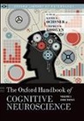 Stephen M. Ochsner Kosslyn, Stephen M Kosslyn, Stephen M. Kosslyn, Kevin N Ochsner, Kevin N. Ochsner, Ochsner Kevin N. - Oxford Handbook of Cognitive Neuroscience