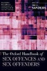 Teela (Professor of Criminology Sanders, Teela Sanders, Teela (Professor of Criminology Sanders, Sanders Teela - Oxford Handbook of Sex Offences and Sex Offenders