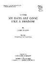 Heathcote D. Statham - My Days are Gone Like a Shadow