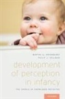 Martha E Arterberry, Martha E. Arterberry, Martha E. Kellman Arterberry, Arterberry Martha E., Phillip J Kellman, Phillip J. Kellman... - Development of Perception in Infancy