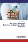 Fatty Mustafa Salem - Authentication and Detection in Cognitive Radio Networks