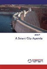 Umberto Rosati - A Smart City Agenda