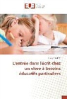 Clémence Auffret - L'entrée dans l'écrit chez un élève à besoins éducatifs particuliers