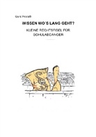 Gerd Frorath - WISSEN WO S LANG GEHT