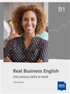 Anette Bradbury, Haze Grünewald, Hazel Grünewald - Real Business English B1 - Workbook