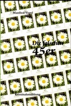 Manfred Vogel - Die falschen 45er