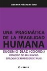Una pragmática de la fragilidad humana
