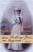 Gerfrid Arnold - Memorial der Laura Prochaska