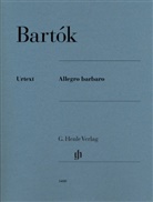 Béla Bartók, László Somfai - Béla Bartók - Allegro barbaro
