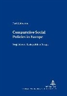 David Johnstone - Comparative Social Policies in Europe - Vergleichende Sozialpolitik in Europa