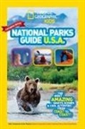 Sarah Wassner Flynn, National Geographic Kids - National Parks Guide USA