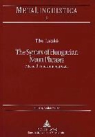 Tibor Laczkó - The Syntax of Hungarian Noun Phrases