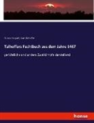 Gusta Hergsell, Gustav Hergsell, Hans Talhoffer - Talhoffers Fechtbuch aus dem Jahre 1467