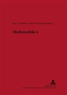 Jan C. Joerden, Josef N Neumann, Josef N. Neumann - Medizinethik 4
