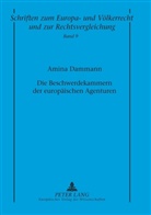Amina Dammann - Die Beschwerdekammern der europäischen Agenturen