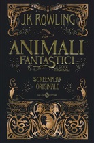 J. K. Rowling, K. Rowling - Animali fantastici e dove trovarli