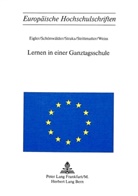 G. Eigler - Lernen in einer Ganztagsschule