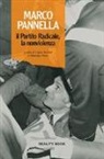 Laura Arconti, Maurizio Turco, L. Arconti, M. Turco - Marco Pannella, il Partito Radicale, la nonviolenza
