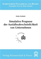 Heiko Ströbele - Simulative Prognose der Ausfallwahrscheinlichkeit von Unternehmen.