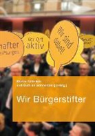 Stefan Nährlich, Gudrun Sonnenberg, Stefan Nährlich, Gudrun Sonnenberg - Wir Bürgerstifter