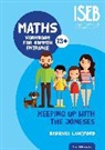 Barbara Langford - Keeping Up with the Joneses: Maths Workbook for Common Entrance
