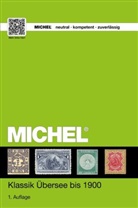 Michel-Redaktio, Michel-Redaktion - MICHEL Klassik-Übersee 2018