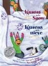 Francisco X. Alarcon, Francisco Alarcón, Francisco X Alarcón, Francisco X. Alarcón, Maya Gonzalez, Maya Christina Gonzalez - Iguanas in the Snow and Other Winter Poems