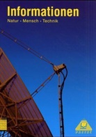 Bernd Raum, Gerd-Dietrich Schmidt - Natur - Mensch - Technik, Themenbände: Informationen