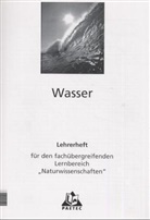 Bernd Raum, Gerd-Dietrich Schmidt - Natur - Mensch - Technik, Themenbände: Lösungen zum Themenband Wasser
